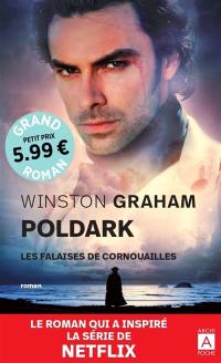 Poldark. Vol. 1. Les falaises de Cornouailles