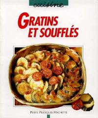 Gratins et soufflés