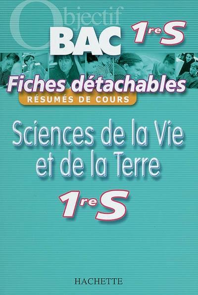 Sciences de la vie et de la terre 1re S