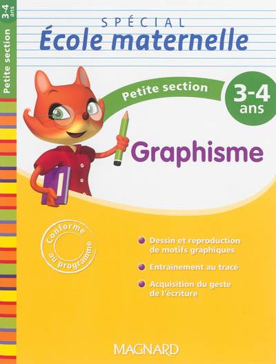 Graphisme, petite section, 3-4 ans