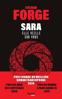 Sara : elle veille sur vous