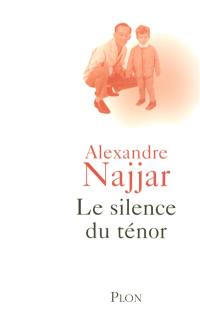 Le silence du ténor