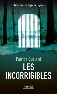 Les incorrigibles