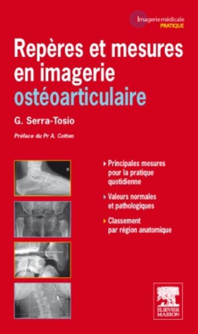 Repères et mesures en imagerie ostéo-articulaire