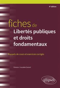 Fiches de libertés publiques et droits fondamentaux : rappels de cours et exercices corrigés