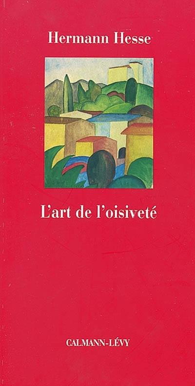 L'art de l'oisiveté