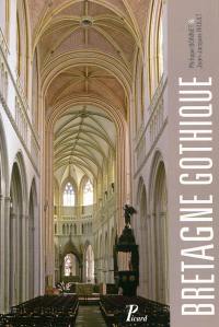 Bretagne gothique : l'architecture religieuse