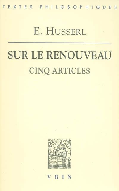 Cinq articles sur le renouveau