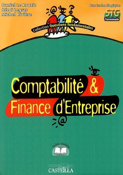 Comptabilité & finance d'entreprise, bac technologique, STG terminale : feuillets détachables