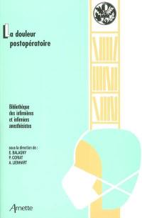 La douleur postopératoire