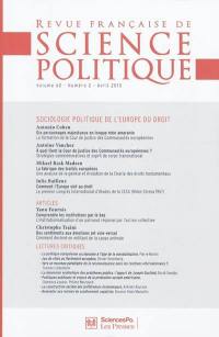 Revue française de science politique, n° 60-2. Sociologie politique de l'Europe du droit