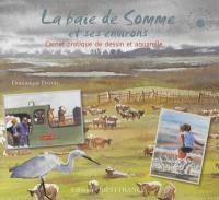 La baie de Somme et ses environs : carnet pratique de dessin et aquarelle