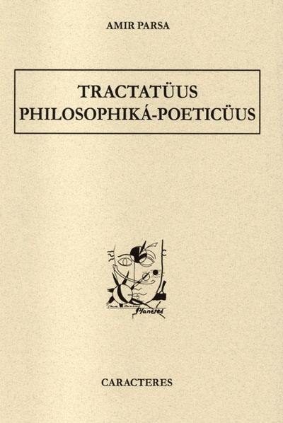 Tractatuüs philosophika-poeticuus