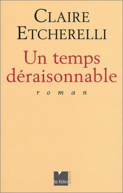 Un temps déraisonnable