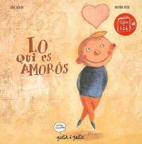 Lo qui es amoros