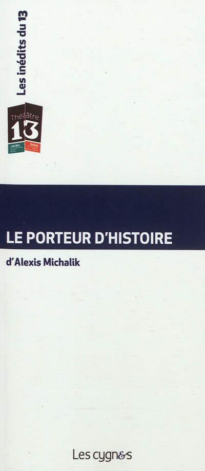 Le porteur d'histoire