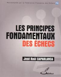 Les principes fondamentaux des échecs