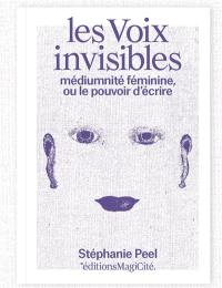 Les voix invisibles