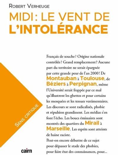 Midi : le vent de l'intolérance