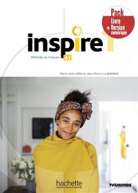 Inspire 1 : méthode de français, A1 : pack livre + version numérique