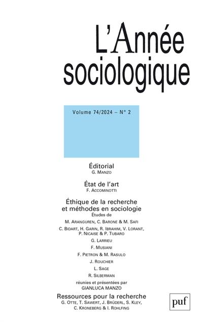 Année sociologique (L'), n° 2 (2024). Ethique de la recherche et méthodes en sociologie