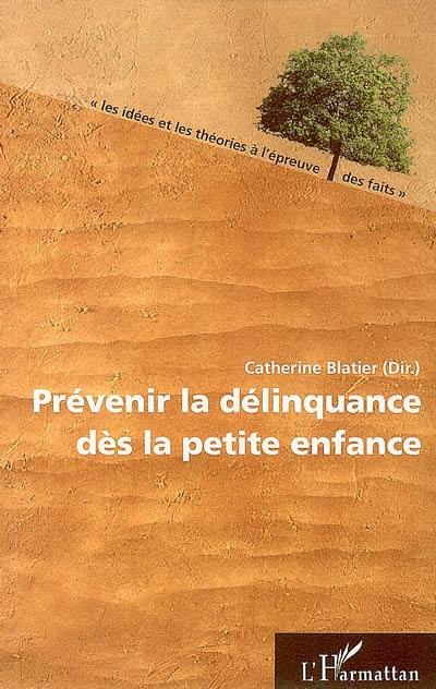 Prévenir la délinquance dès la petite enfance