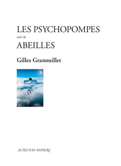 Les psychopompes. Abeilles