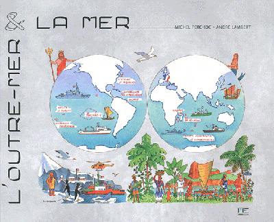 L'outre-mer & la mer