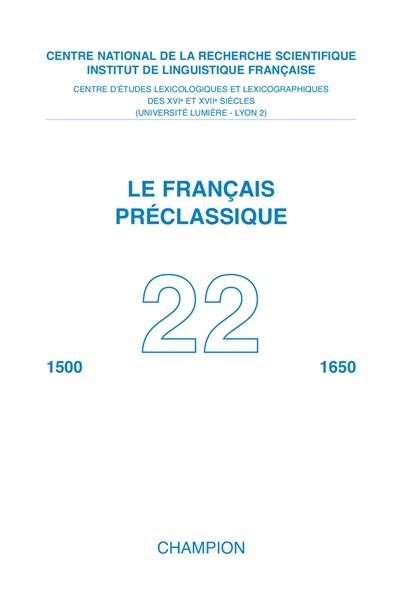 Français préclassique (Le), n° 22