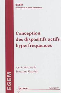 Conception des dispositifs actifs hyperfréquences