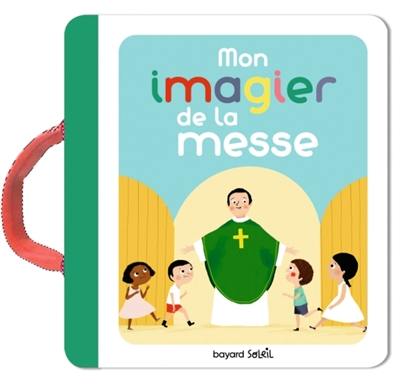 Mon imagier de la messe