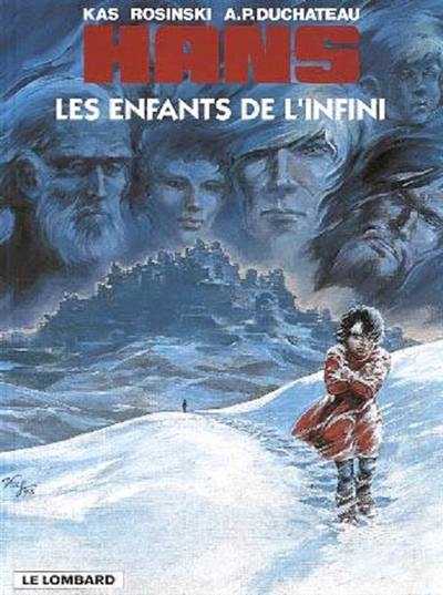 Hans. Vol. 7. Les enfants de l'infini