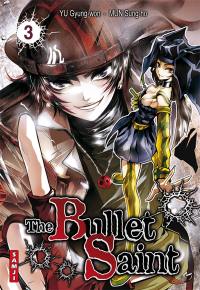 The bullet saint. Vol. 3