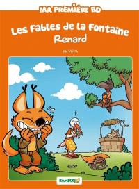 Les fables de la Fontaine : Maître Renard