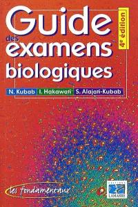 Guide des examens biologiques