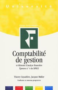 Comptabilité de gestion et éléments d'analyse financière : épreuve n° 4 du DPECF