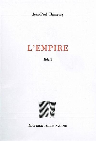 L'empire : récit