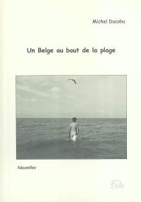 Un Belge au bout de la plage