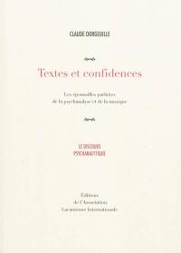 Textes et confidences : les épousailles parfaites de la psychanalyse et de la musique : le discours psychanalytique