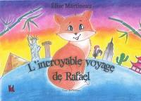 L'incroyable voyage de Rafael