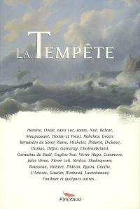 La tempête : anthologie