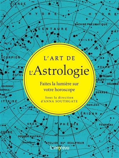 L'art de l'astrologie : faites la lumière sur votre horoscope