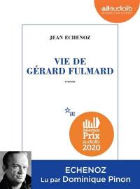 Vie de Gérard Fulmard