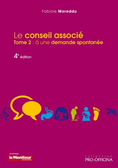 Le conseil associé. Vol. 2. A une demande spontanée