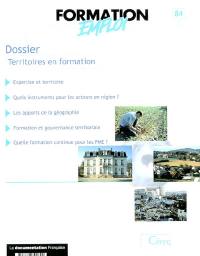 Formation emploi, n° 84. Territoires en formation