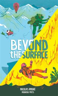 Beyond the surface