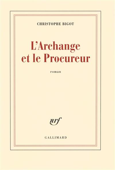 L'archange et le procureur