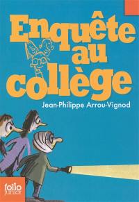 Enquête au collège. Enquête au collège