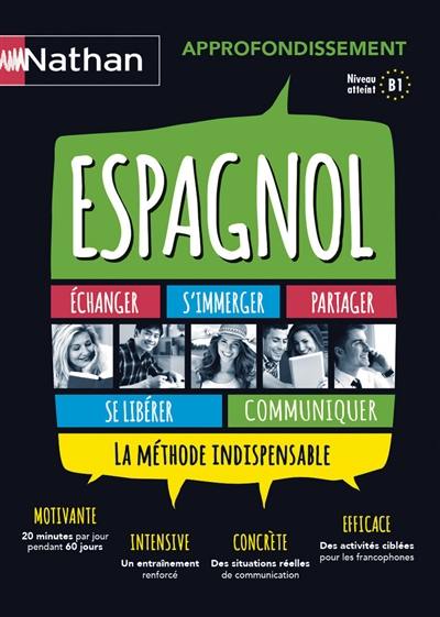 Espagnol : approfondissement, niveau atteint B1