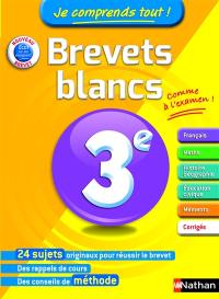 Je comprends tout ! brevets blancs 3e